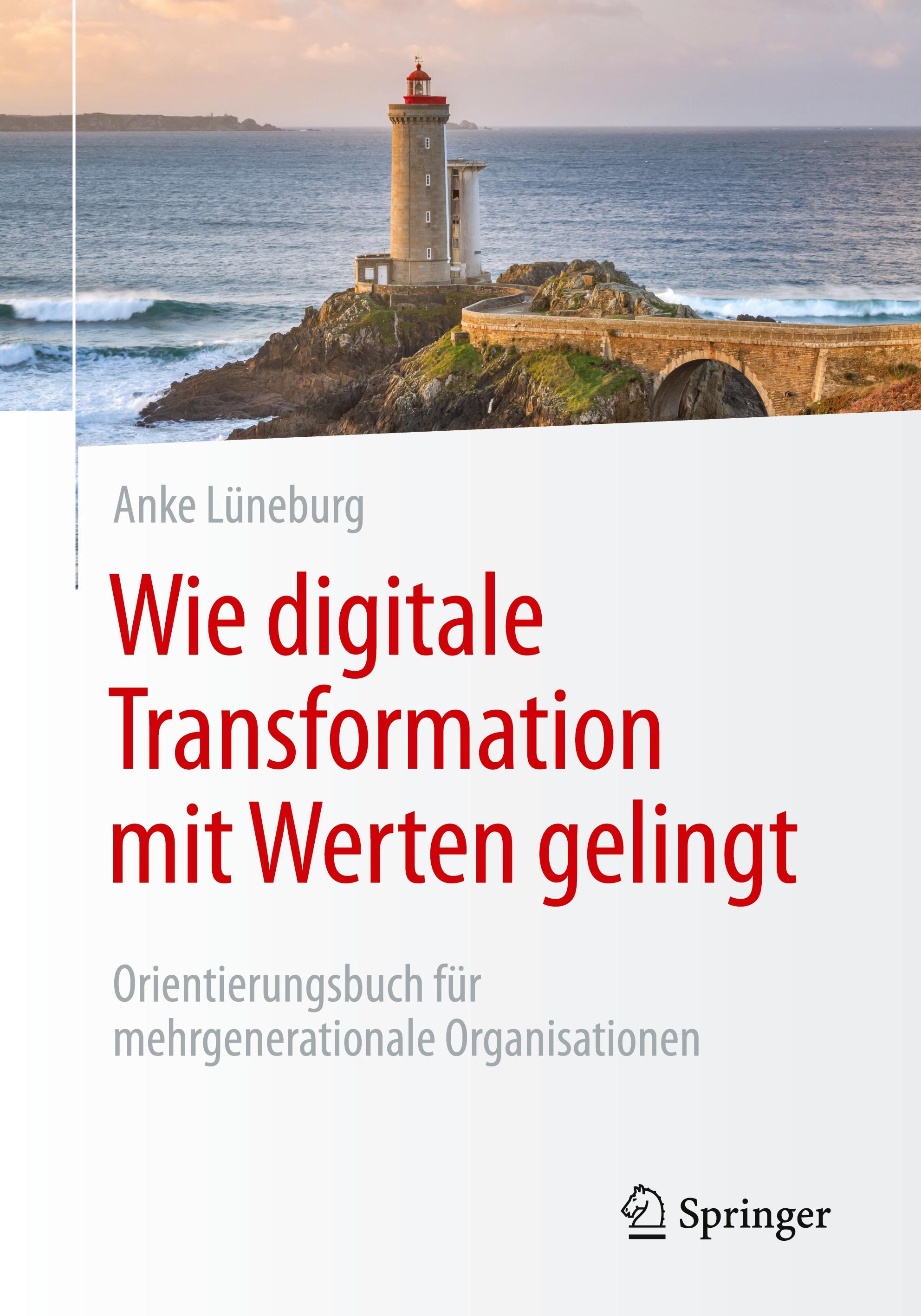 Vorderes Coverbild Wie digitale Transformation mit Werten gelingt