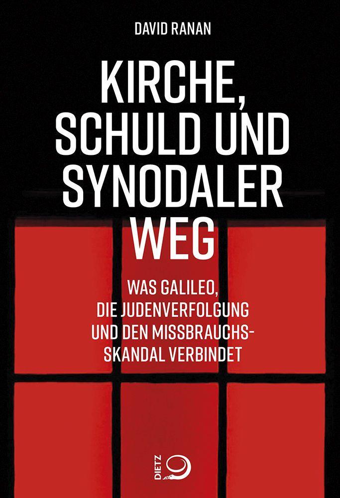 Vorderes Coverbild Kirche, Schuld und Synodaler Weg