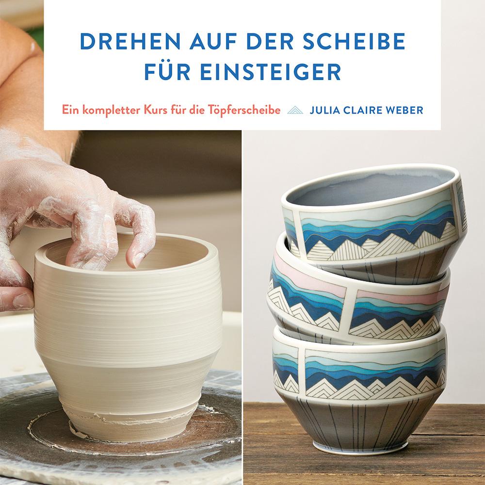 Vorderes Coverbild Drehen auf der Scheibe für Einsteiger