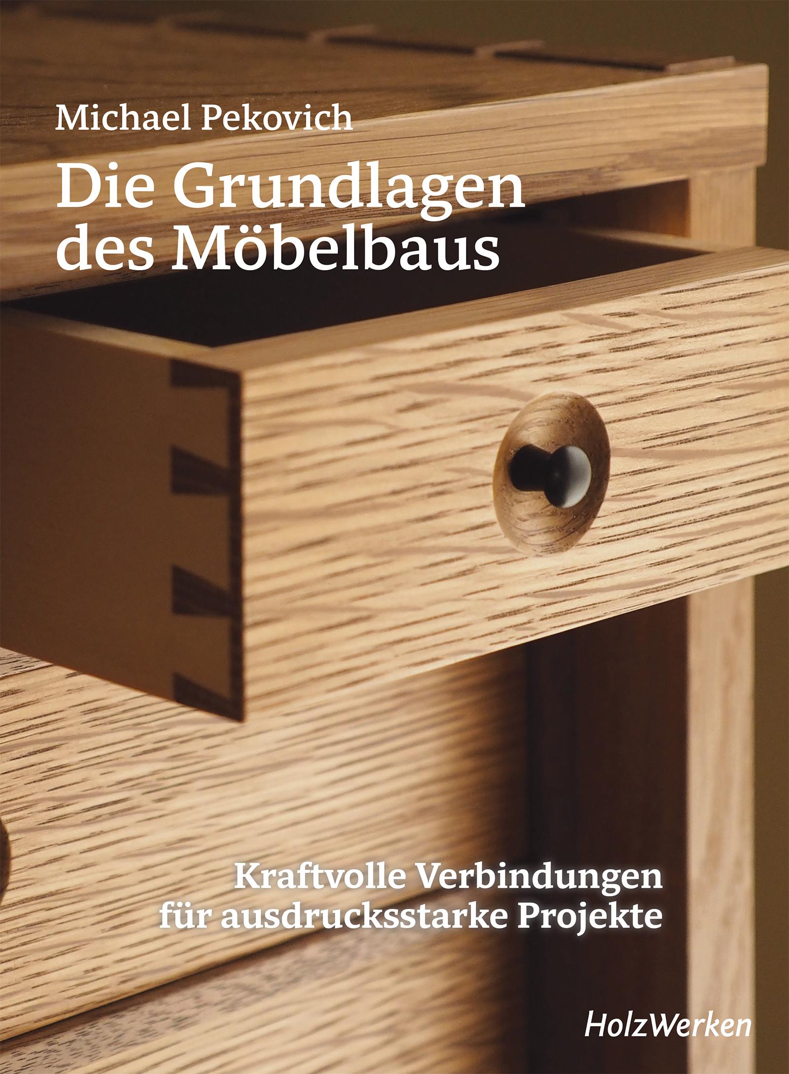 Vorderes Coverbild Die Grundlagen des Möbelbaus