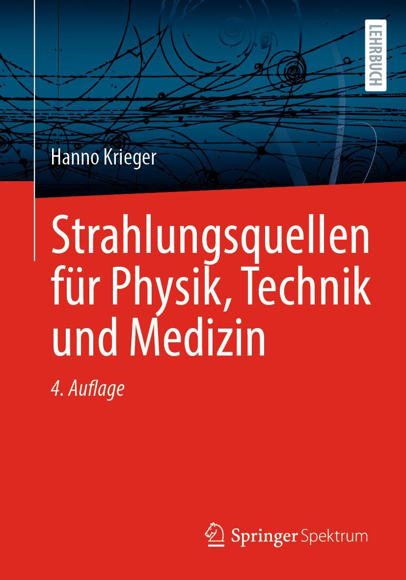 Vorderes Coverbild Strahlungsquellen für Physik, Technik und Medizin
