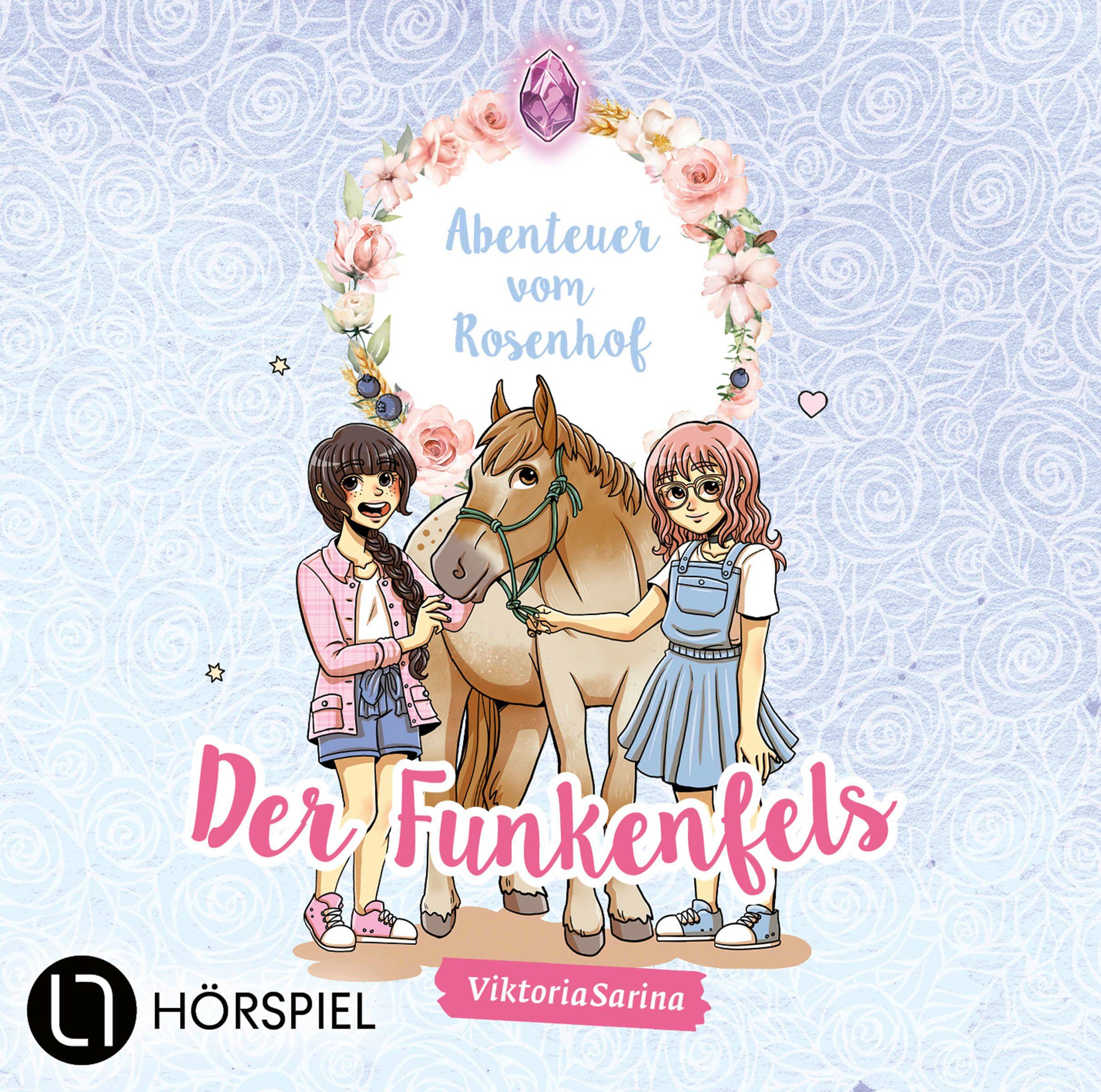 Vorderes Coverbild Abenteuer vom Rosenhof 01. Der Funkenfels