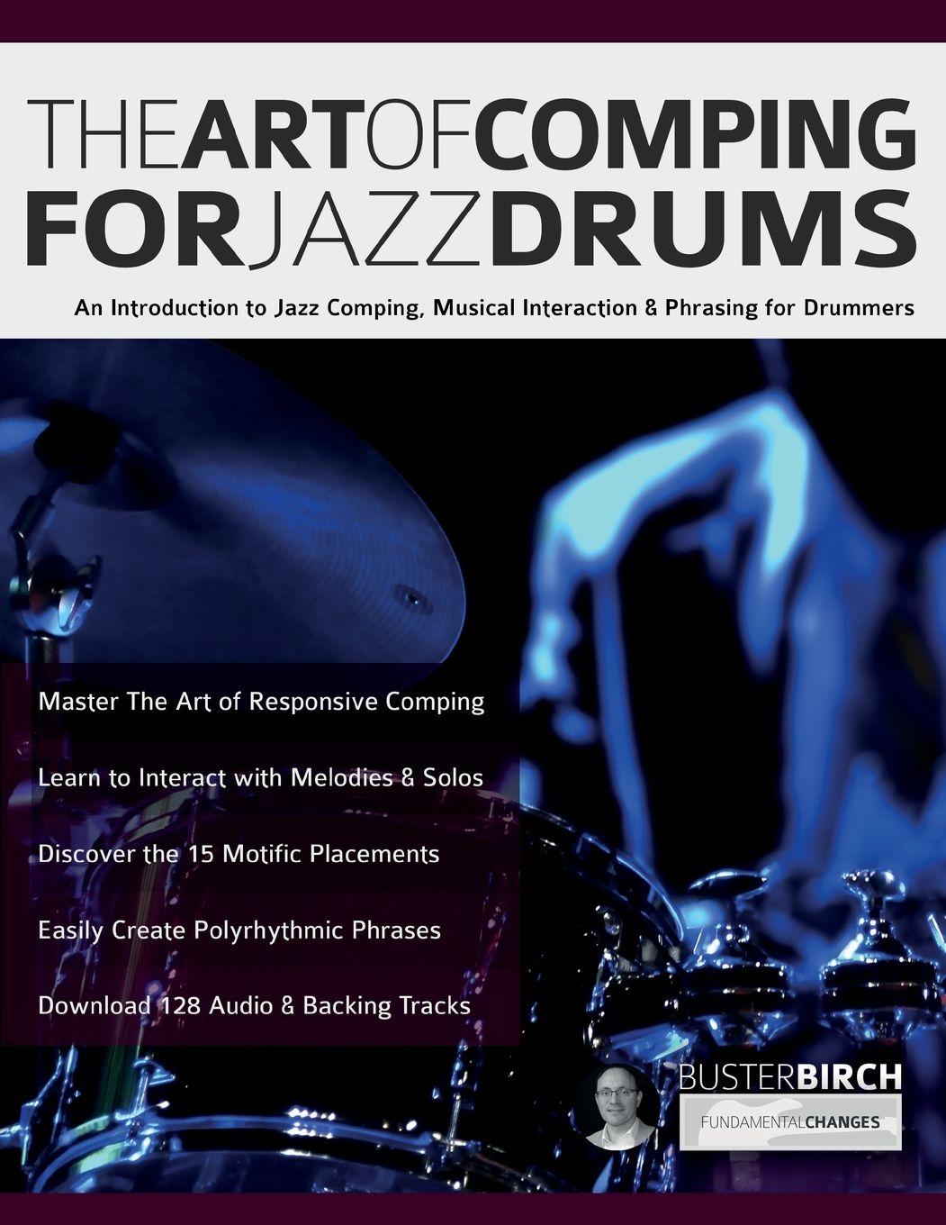 Vorderes Coverbild The Art of Comping for Jazz Drums
