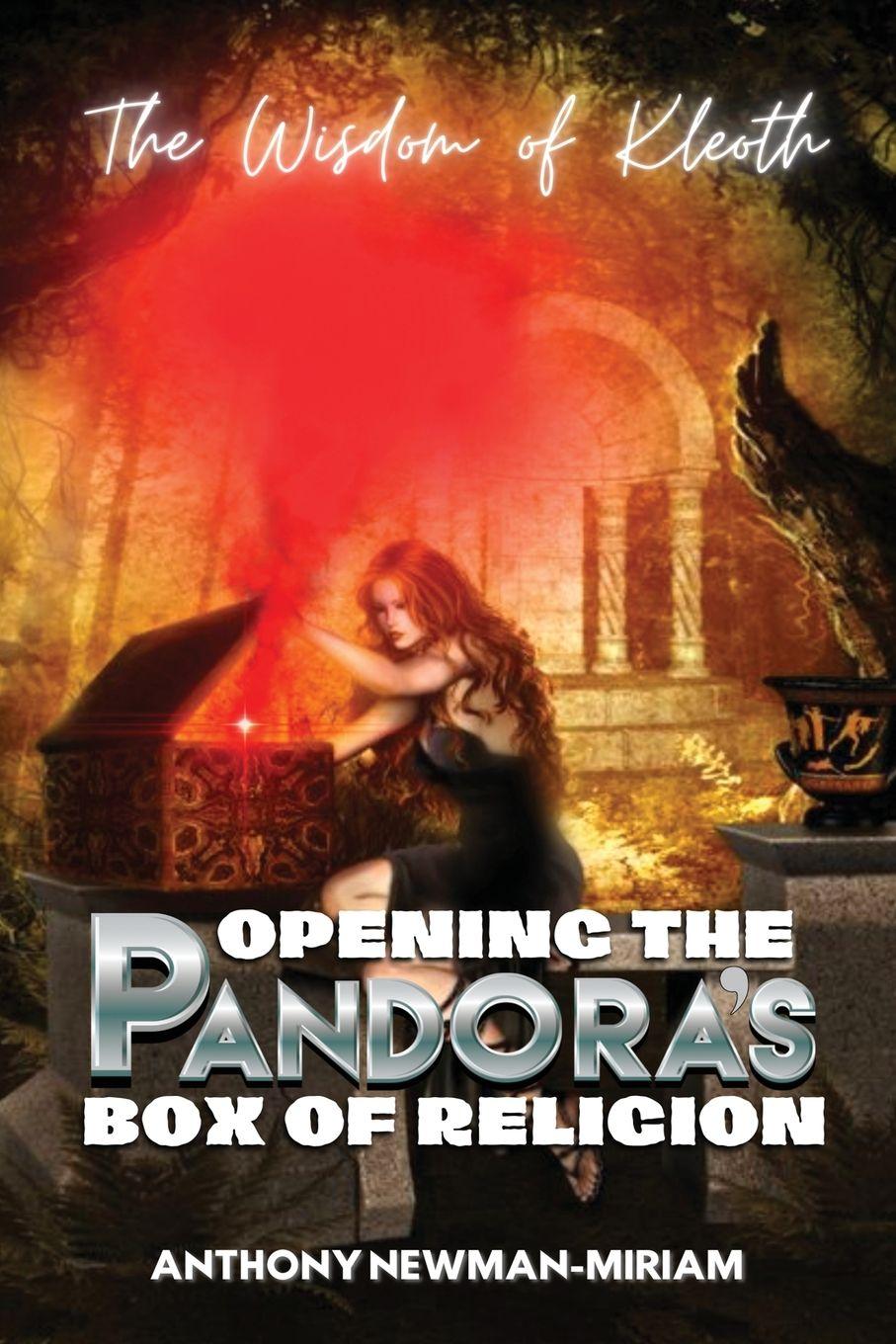 Vorderes Coverbild Opening the Pandora's Box of Religion