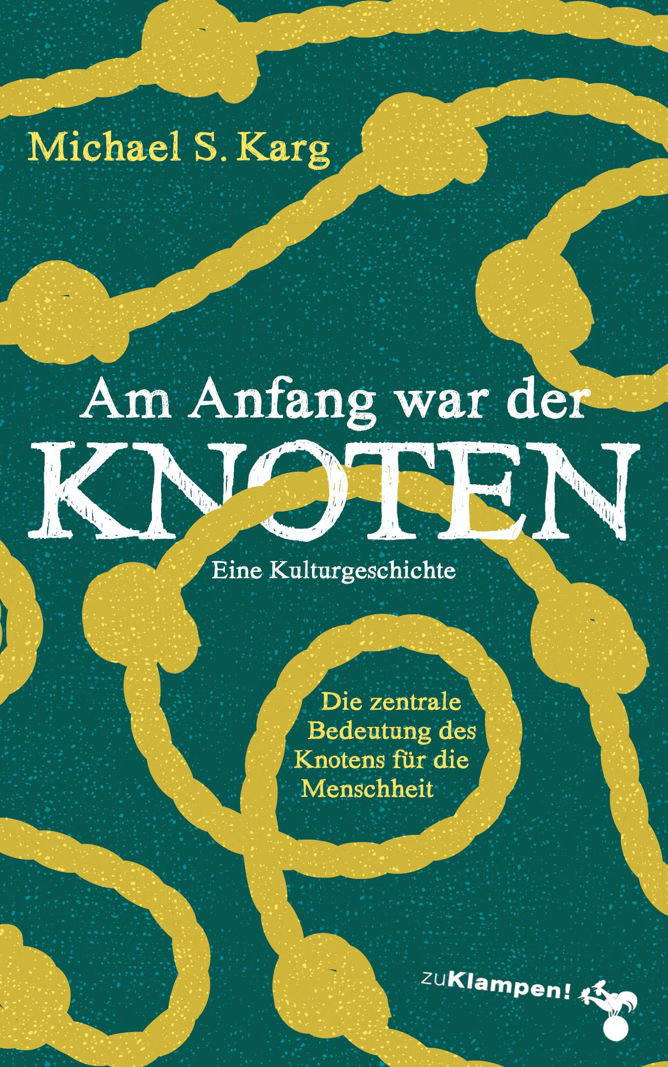 Vorderes Coverbild Am Anfang war der Knoten