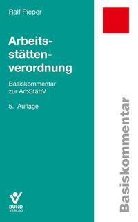Vorderes Coverbild Arbeitsstättenverordnung