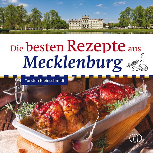 Vorderes Coverbild Die besten Rezepte aus Mecklenburg