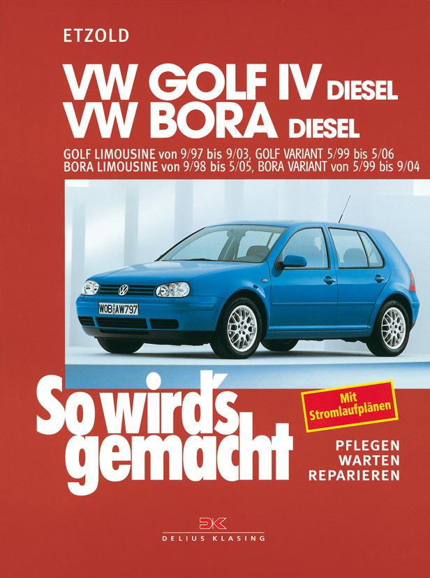 Vorderes Coverbild VW Golf IV Diesel 9/97-9/03, Bora Diesel 9/98-5/05