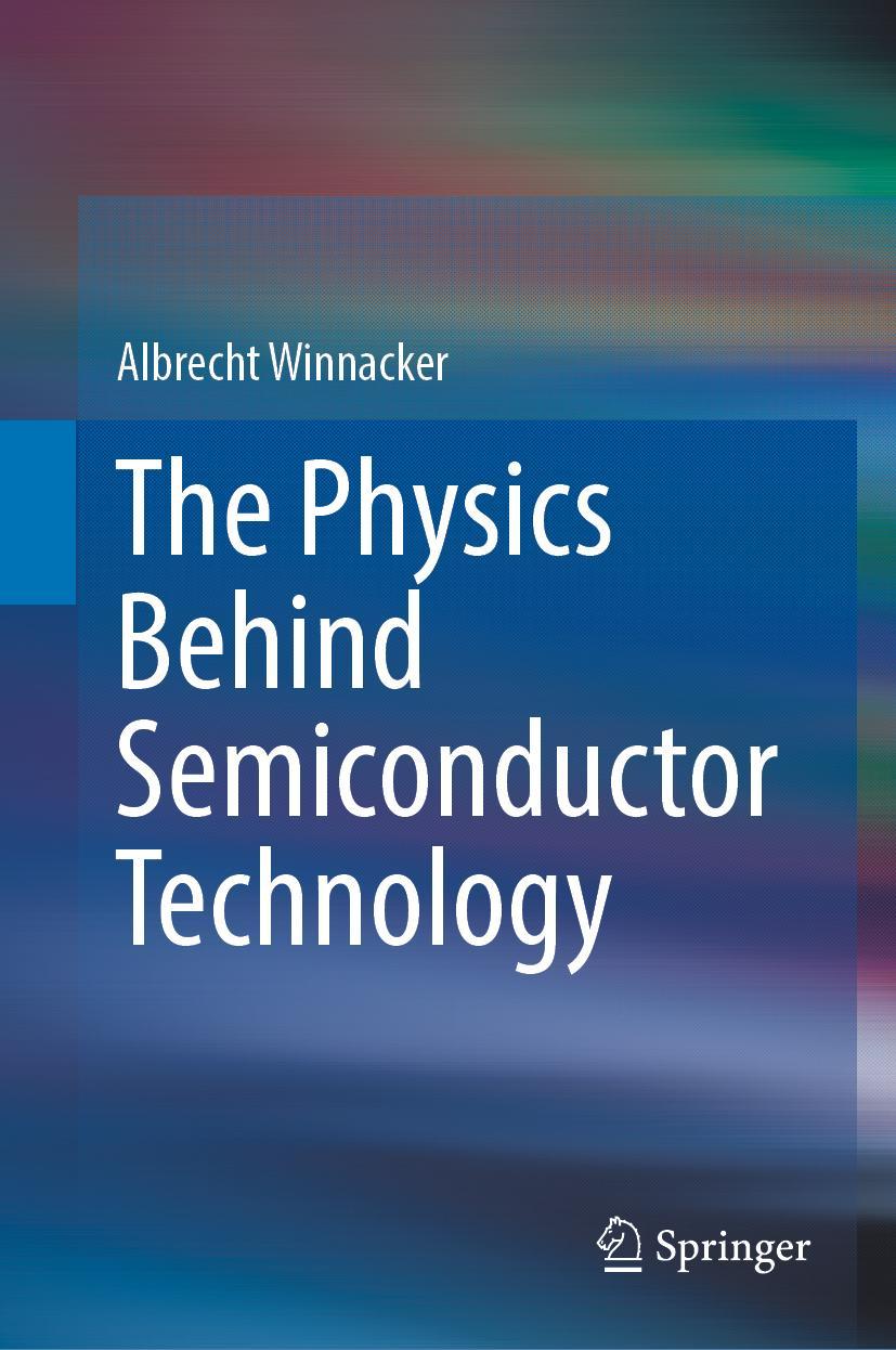 Vorderes Coverbild The Physics Behind Semiconductor Technology