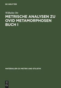 Vorderes Coverbild Metrische Analysen zu Ovid Metamorphosen Buch I