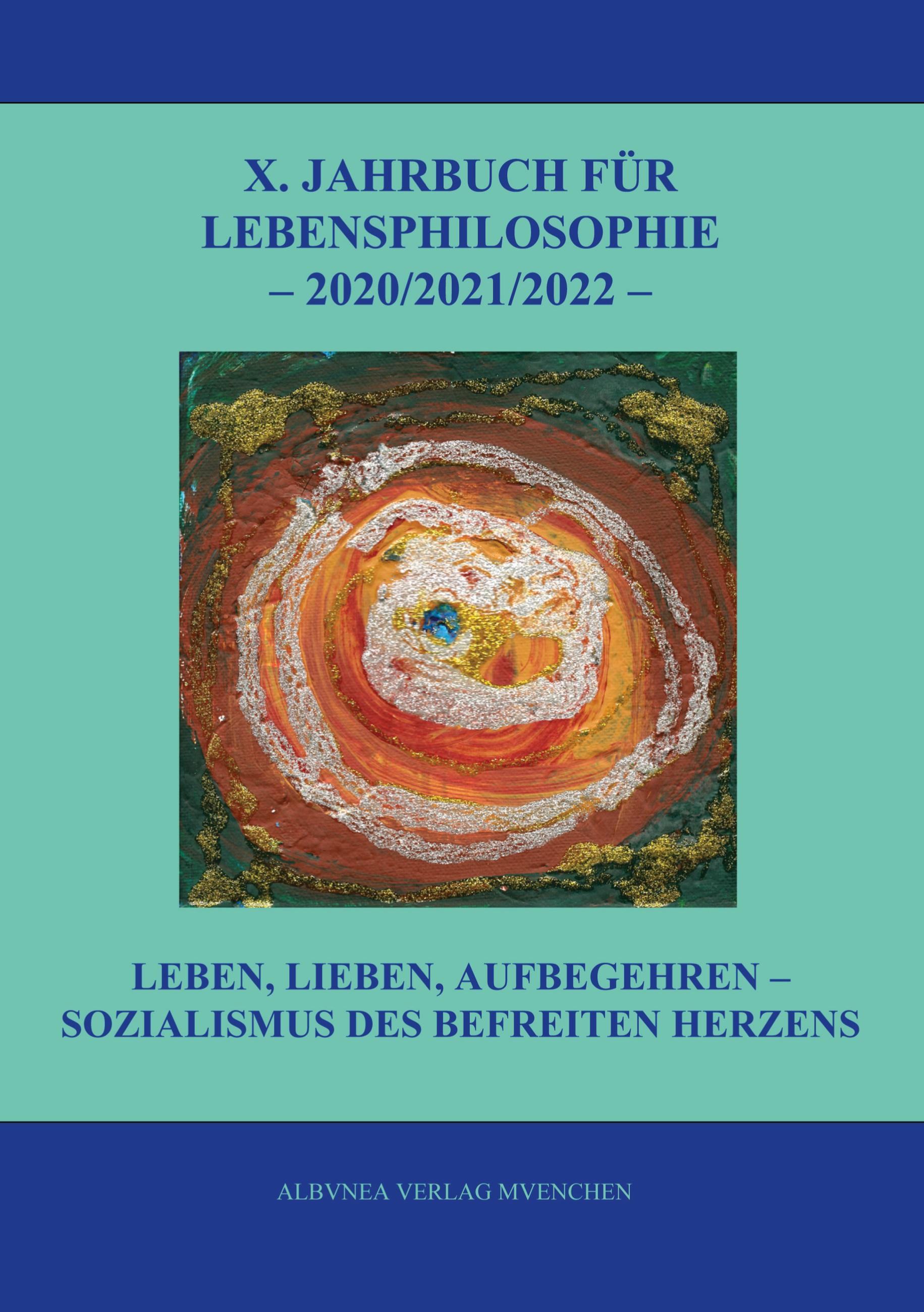 Vorderes Coverbild X. Jahrbuch für Lebensphilosophie 2020/2021/2022