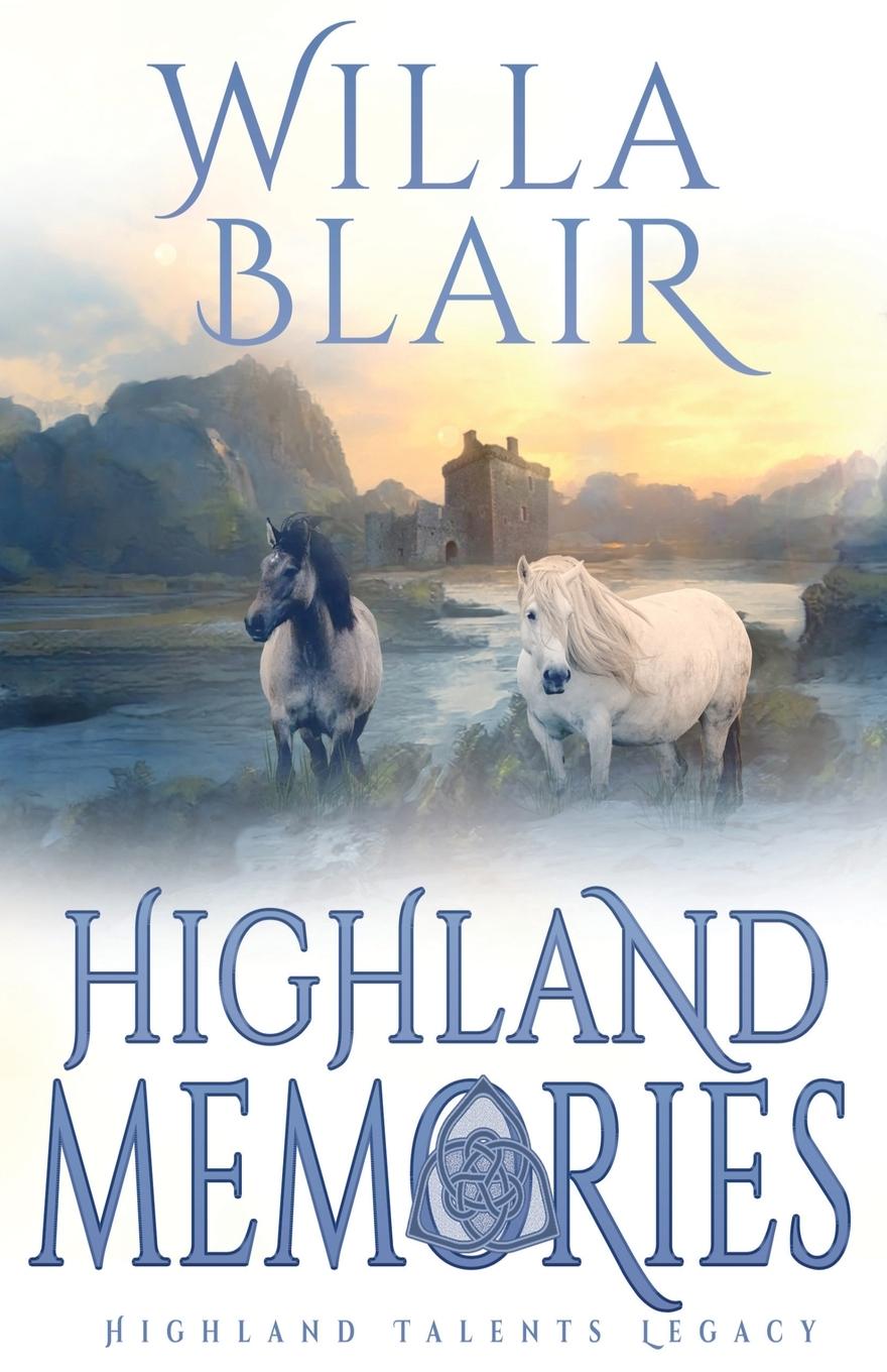 Vorderes Coverbild Highland Memories