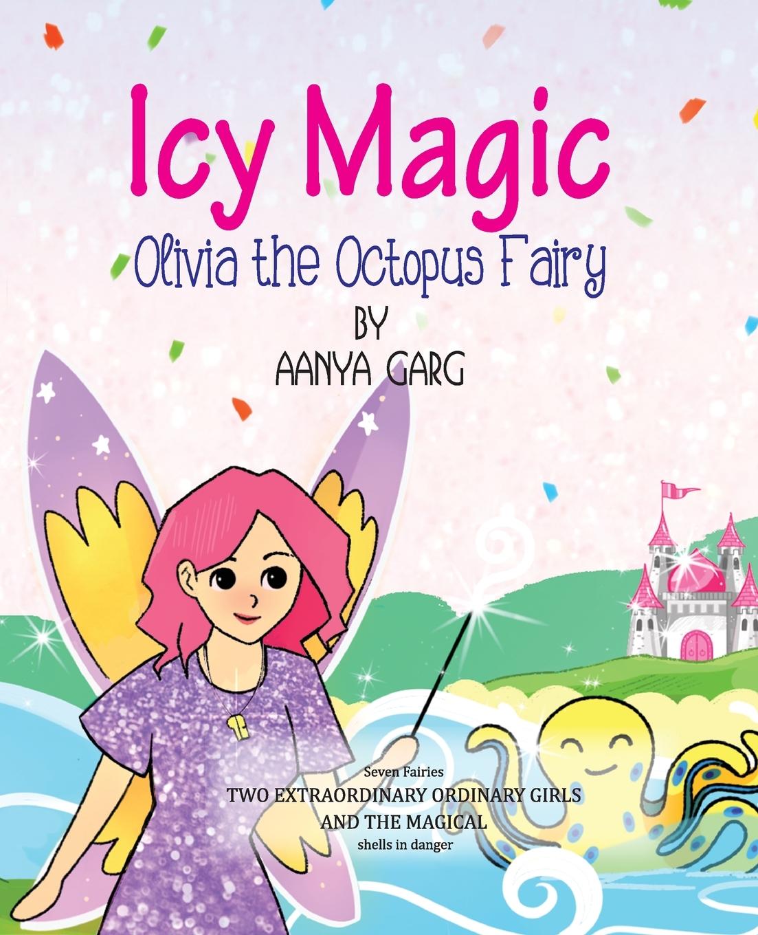 Vorderes Coverbild Icy Magic Olivia the Octopus fairy