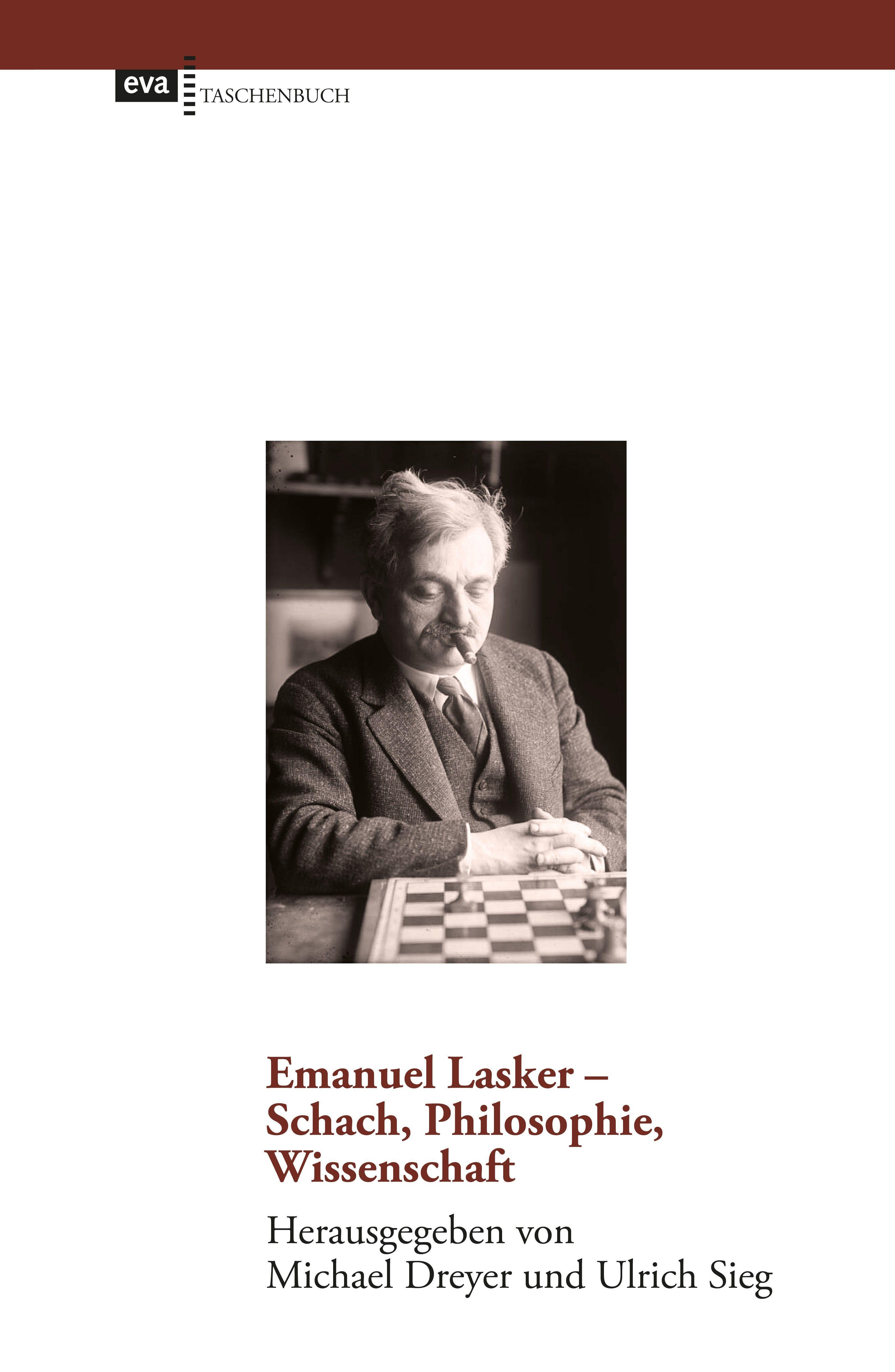 Vorderes Coverbild Emanuel Lasker - Schach, Philosophie, Wissenschaft