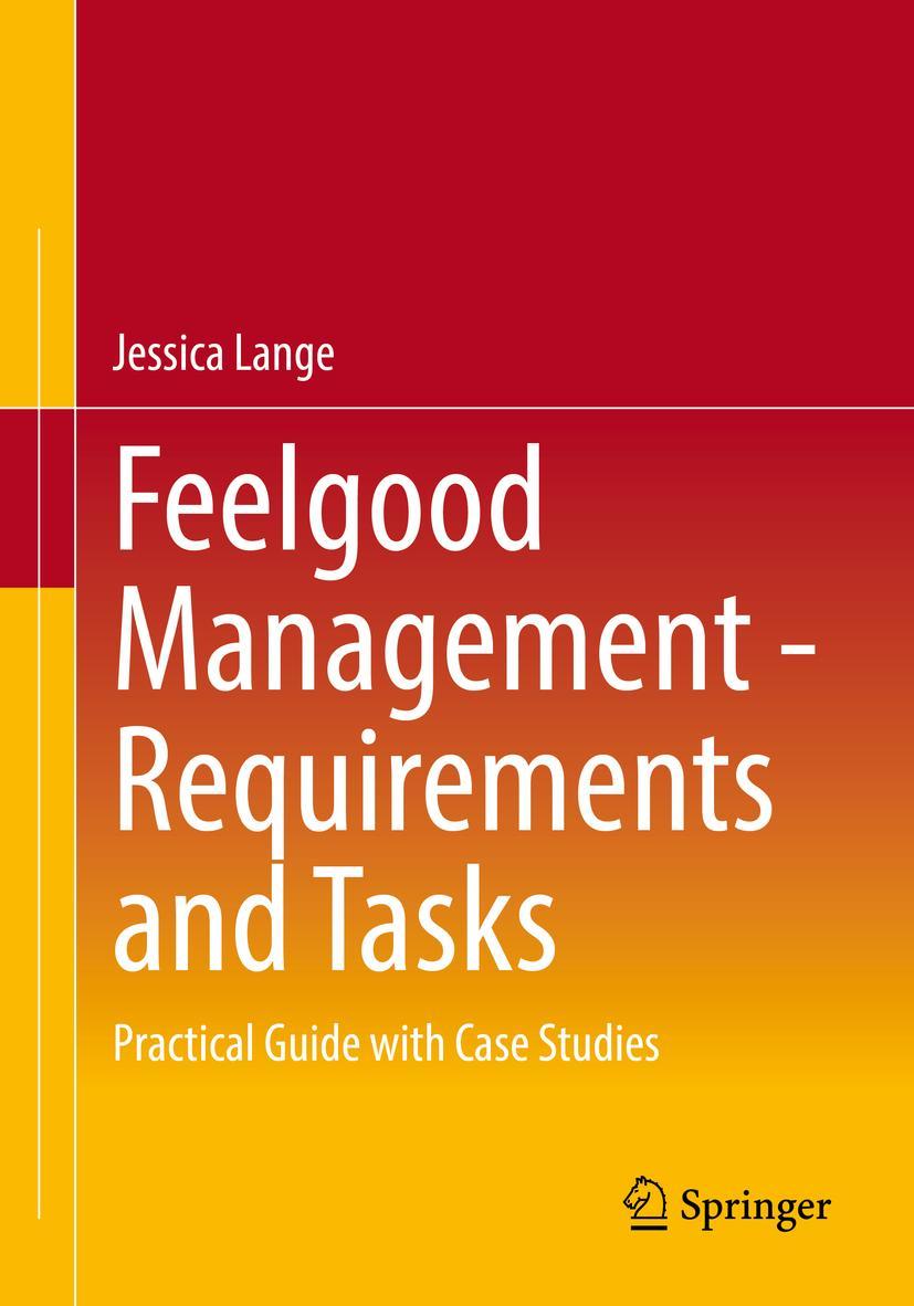 Vorderes Coverbild Feelgood Management - Requirements and Tasks