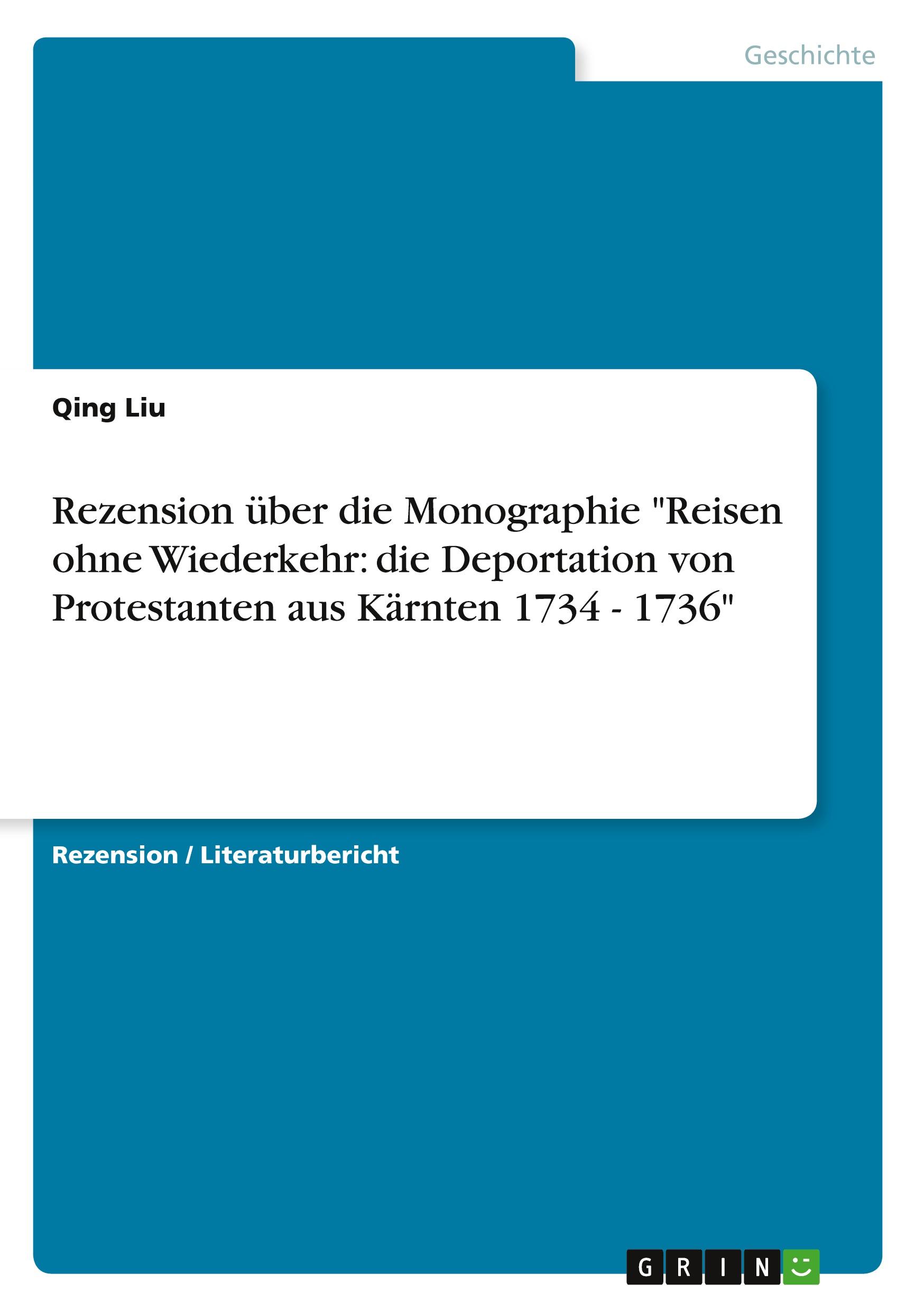 Vorderes Coverbild Rezension über die Monographie "Reisen ohne Wiederkehr: die Deportation von Protestanten aus Kärnten 1734 - 1736"