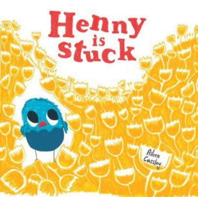 Vorderes Coverbild Henny is Stuck