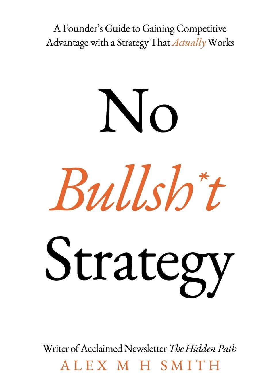 Vorderes Coverbild No Bullsh*t Strategy