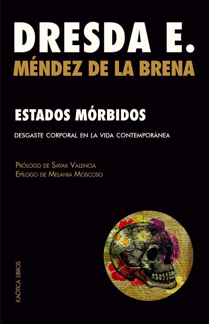 Vorderes Coverbild Estados mórbidos