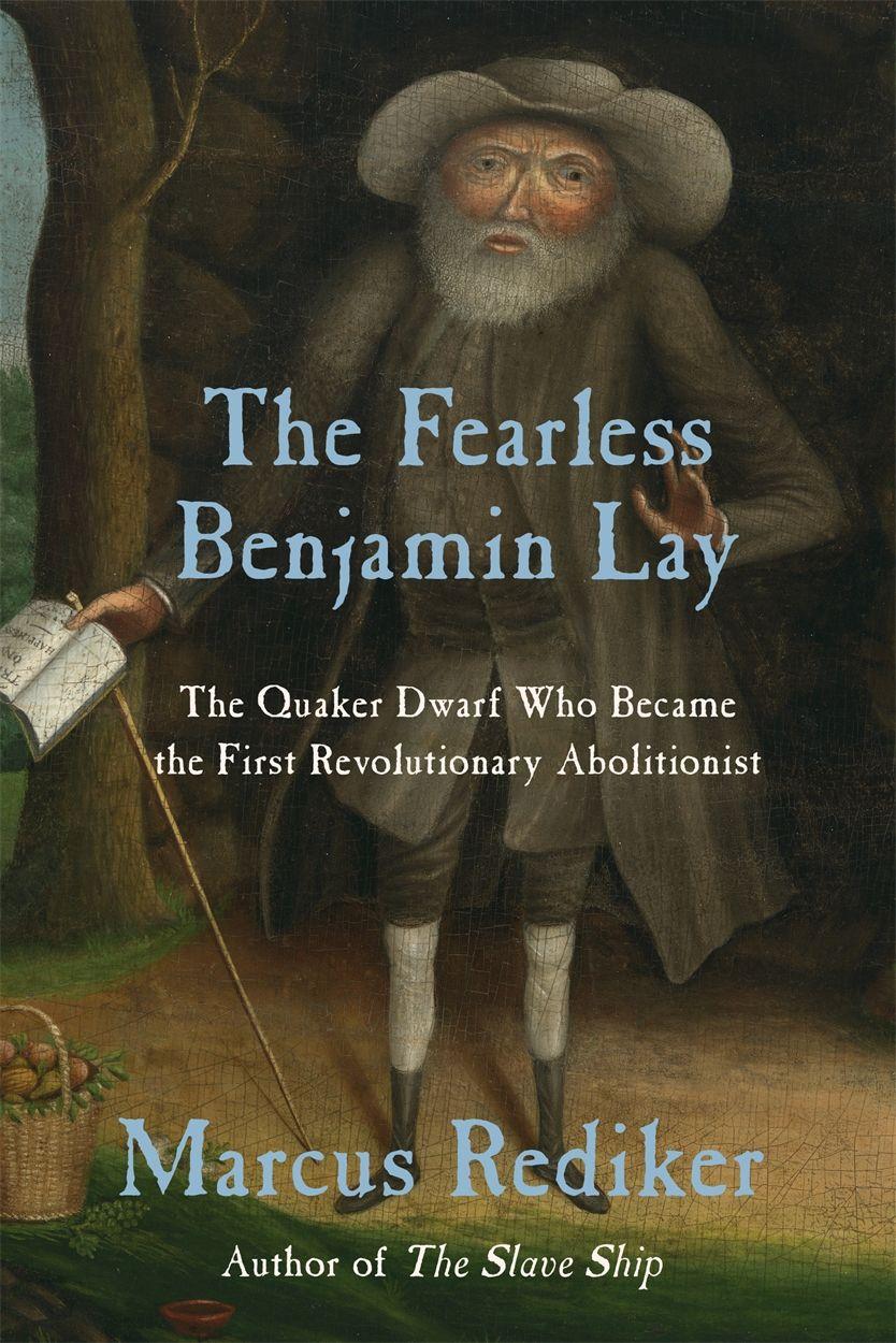 Vorderes Coverbild The Fearless Benjamin Lay