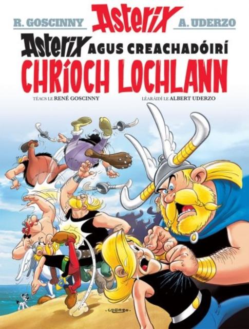 Vorderes Coverbild Asterix Agus Creachadoiri Chrioch Lochlann (Asterix i Ngaeilge / Asterix in Irish)