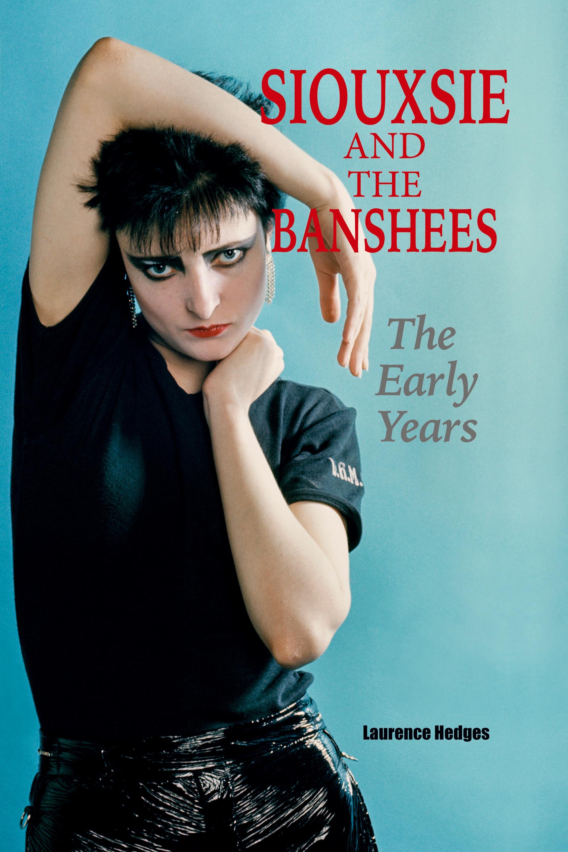Vorderes Coverbild Siouxsie and the Banshees - The Early Years