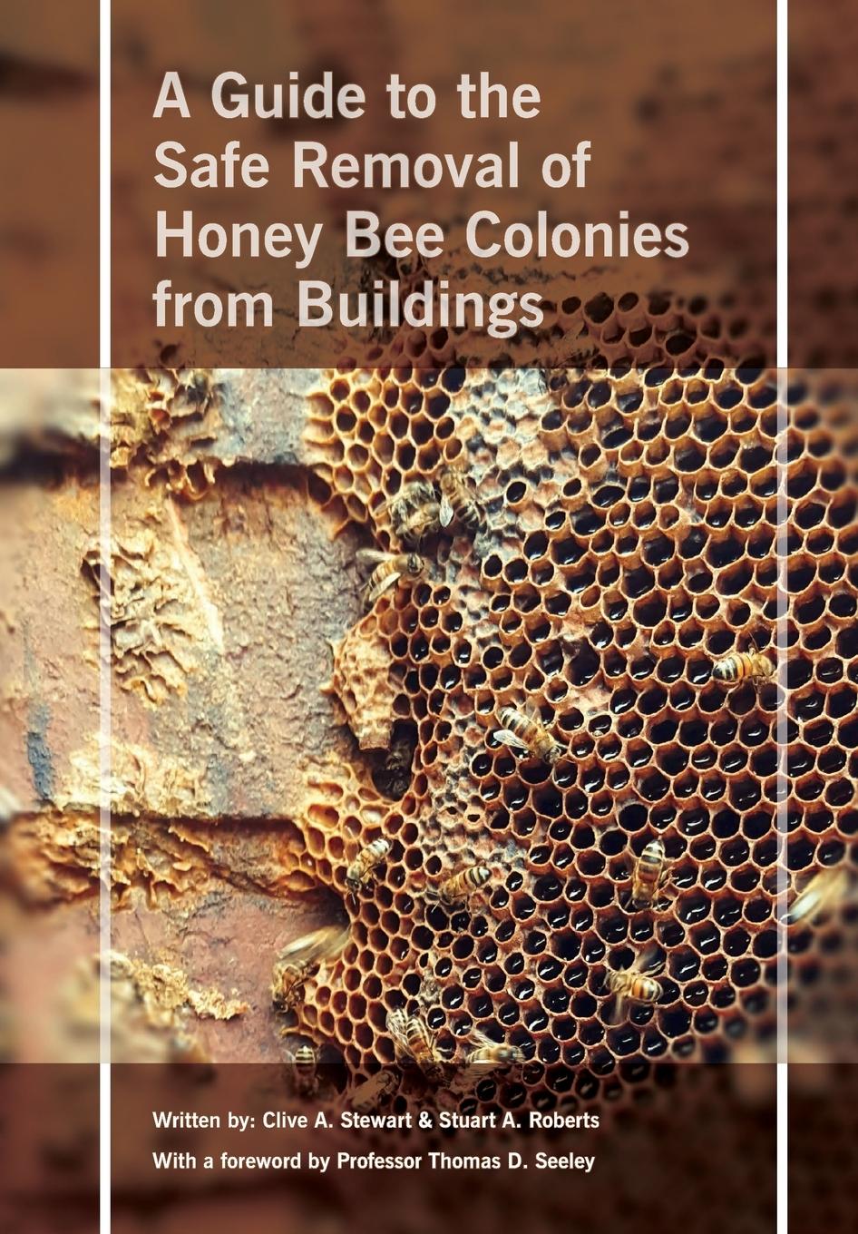 Vorderes Coverbild Safe Removal of Honey Bee Colonies from Buildings
