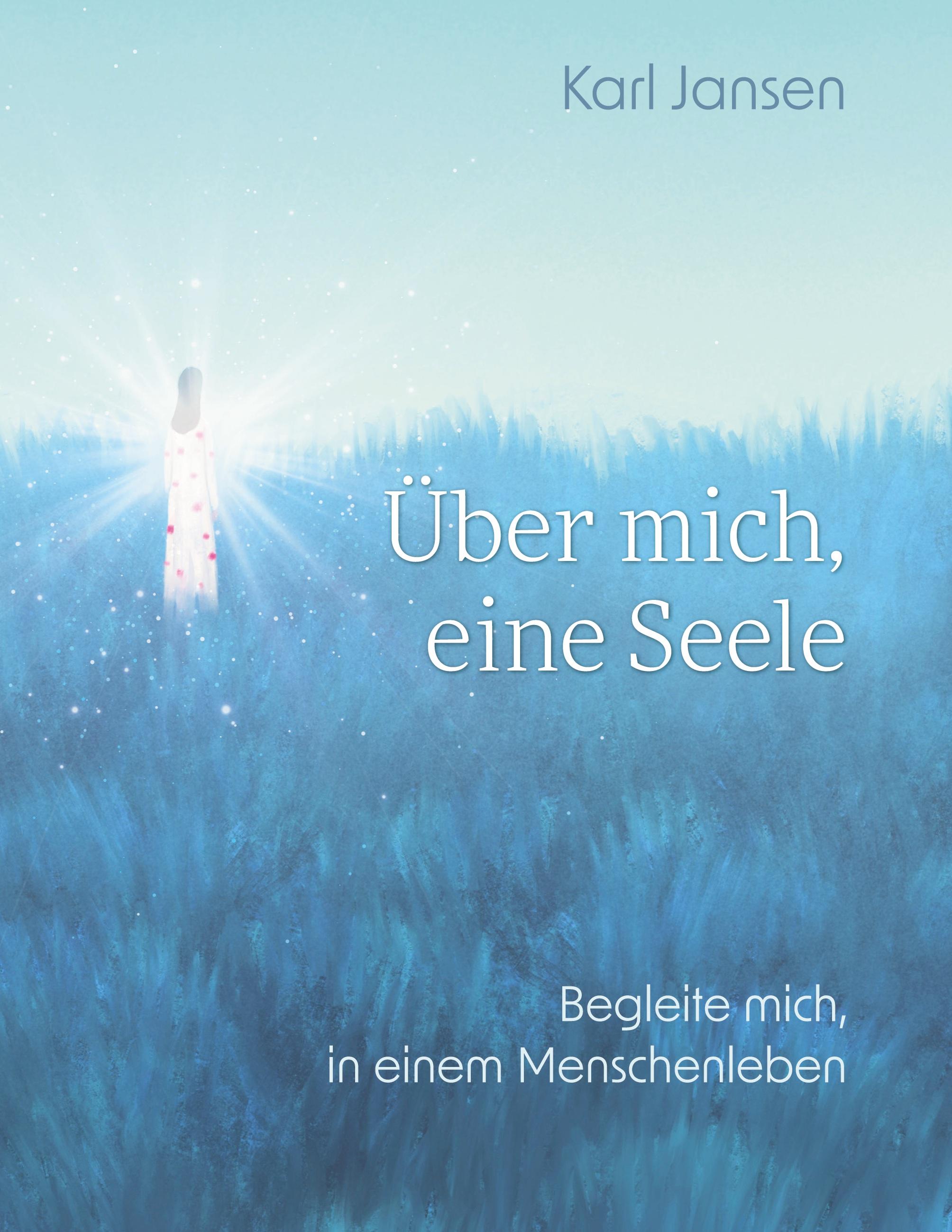 Vorderes Coverbild Über mich, eine Seele