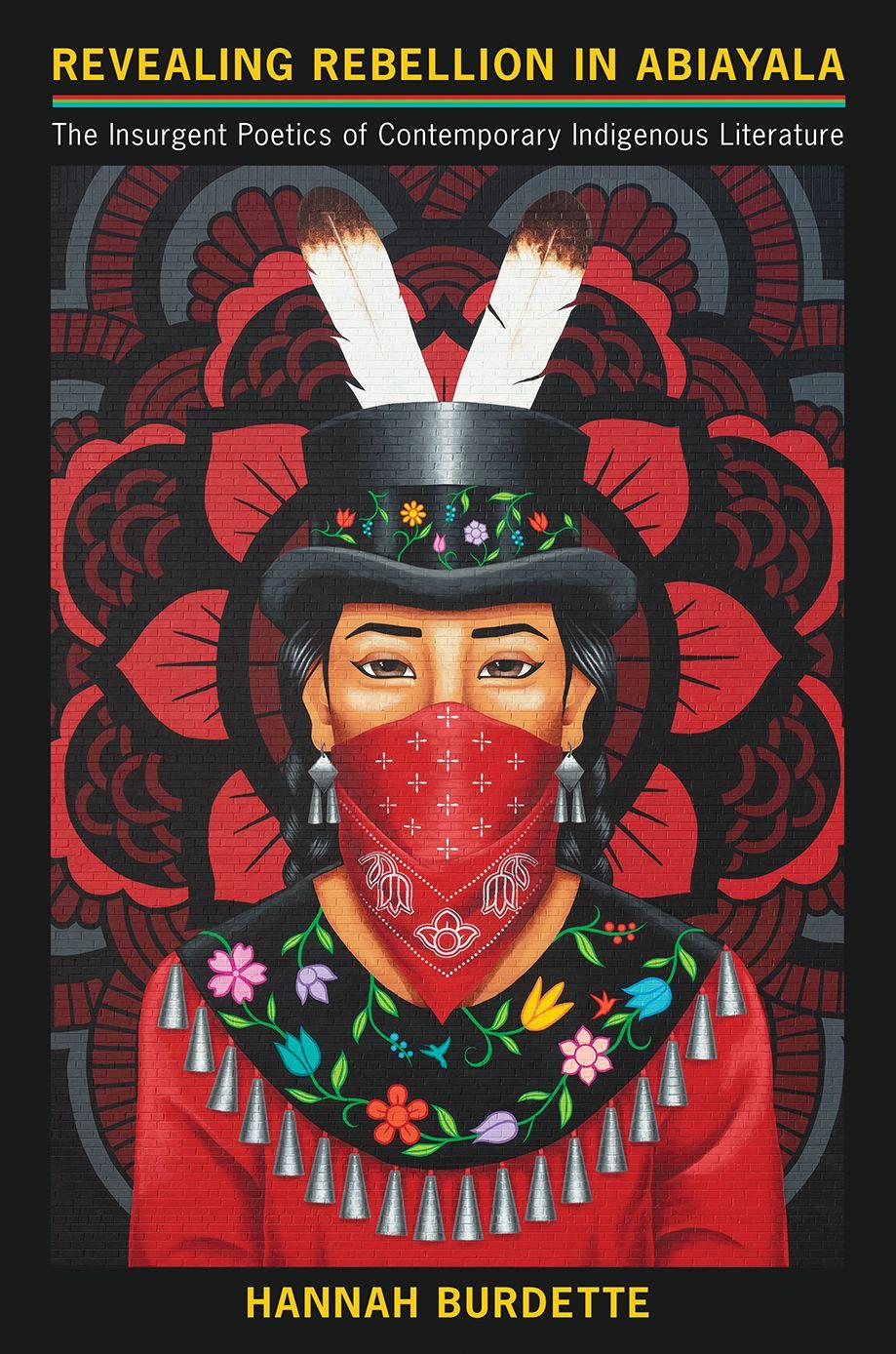 Vorderes Coverbild Revealing Rebellion in Abiayala