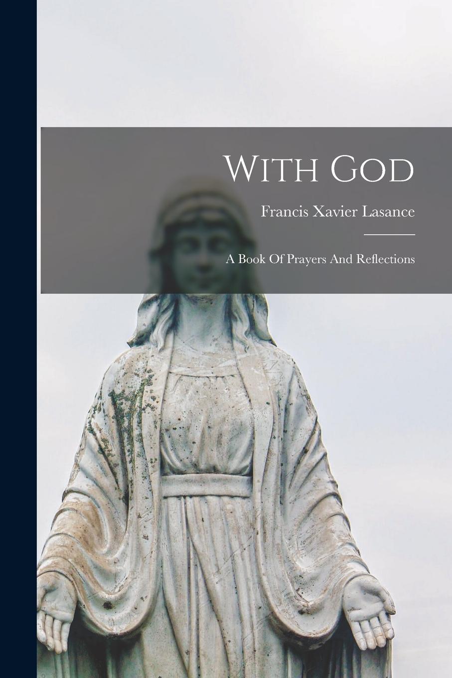 Vorderes Coverbild With God: A Book Of Prayers And Reflections