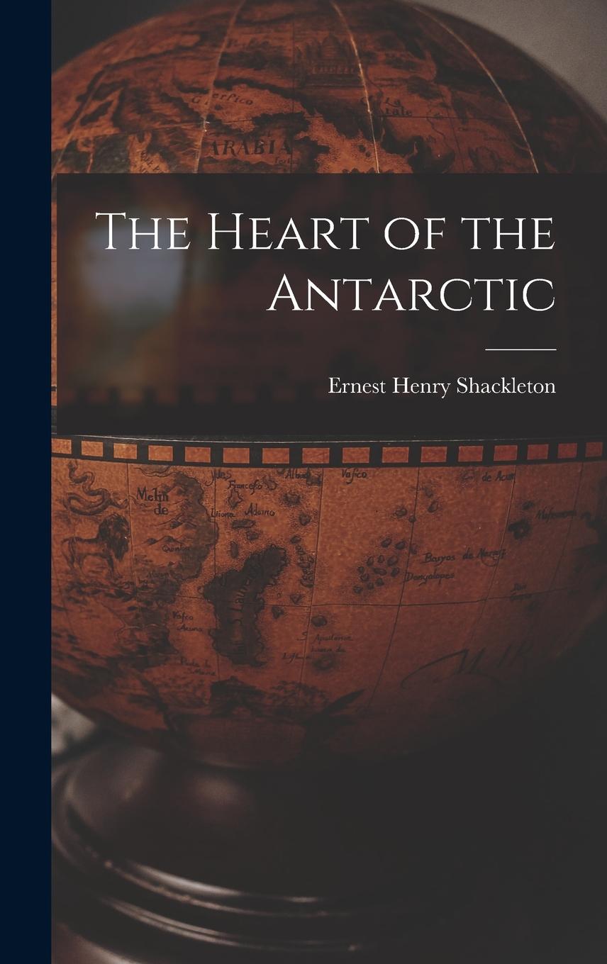 Vorderes Coverbild The Heart of the Antarctic