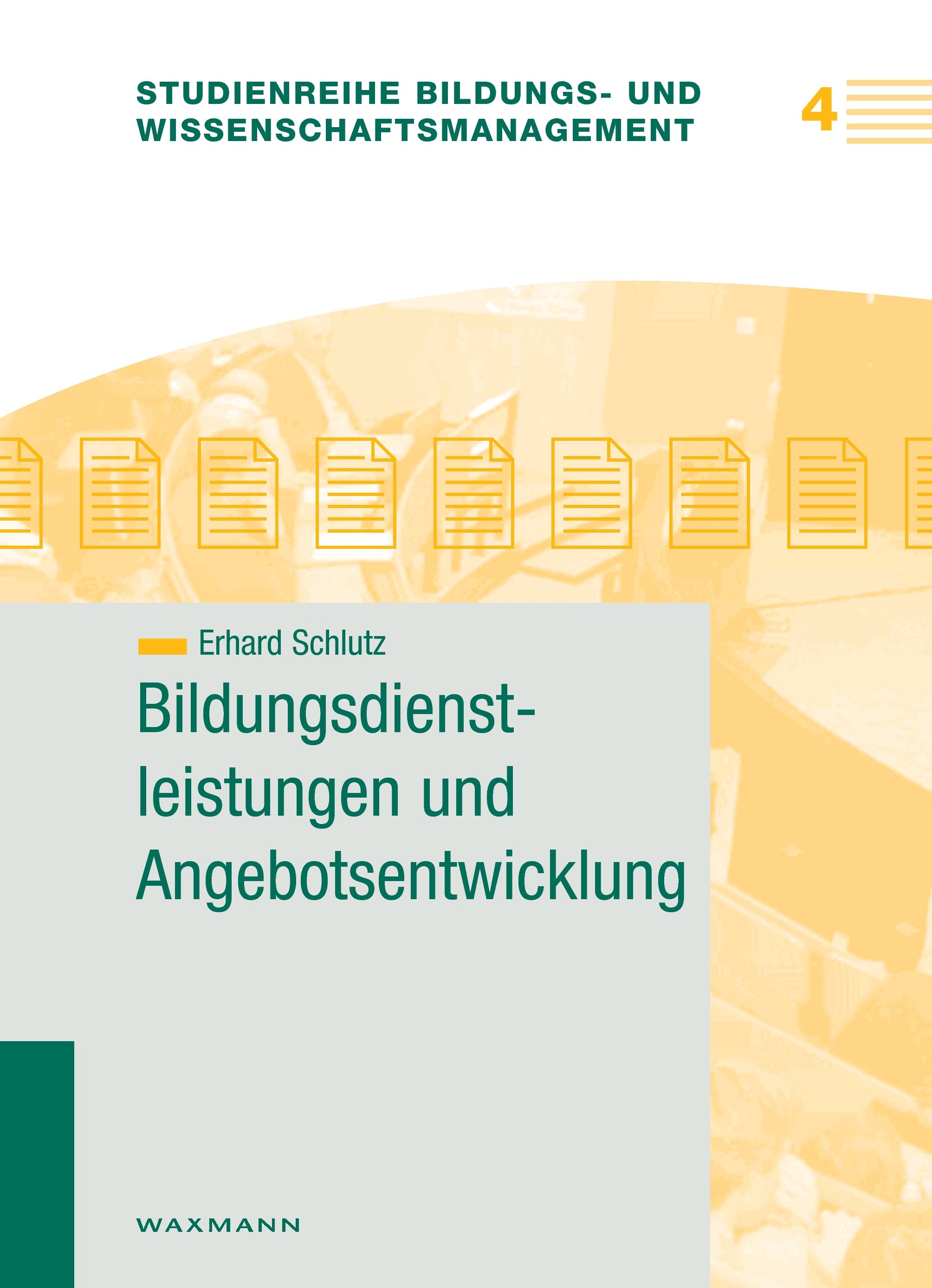 Vorderes Coverbild Bildungsdienstleistungen und Angebotsentwicklung