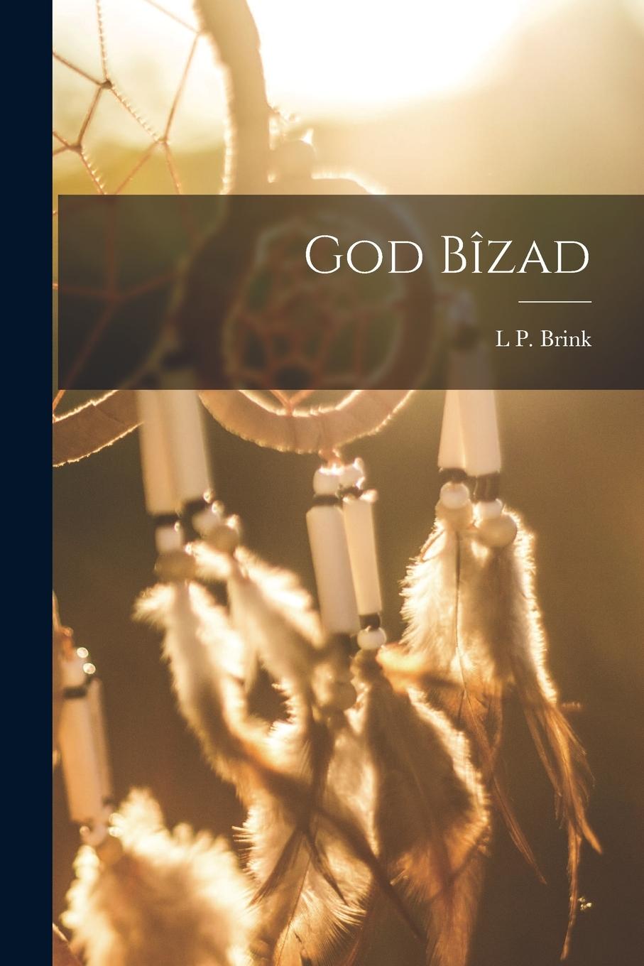 Vorderes Coverbild God Bîzad