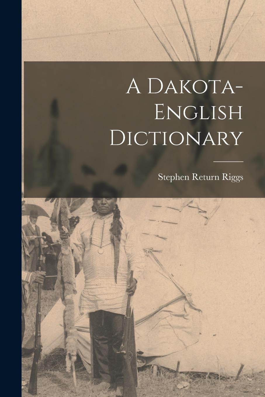 Vorderes Coverbild A Dakota-English Dictionary