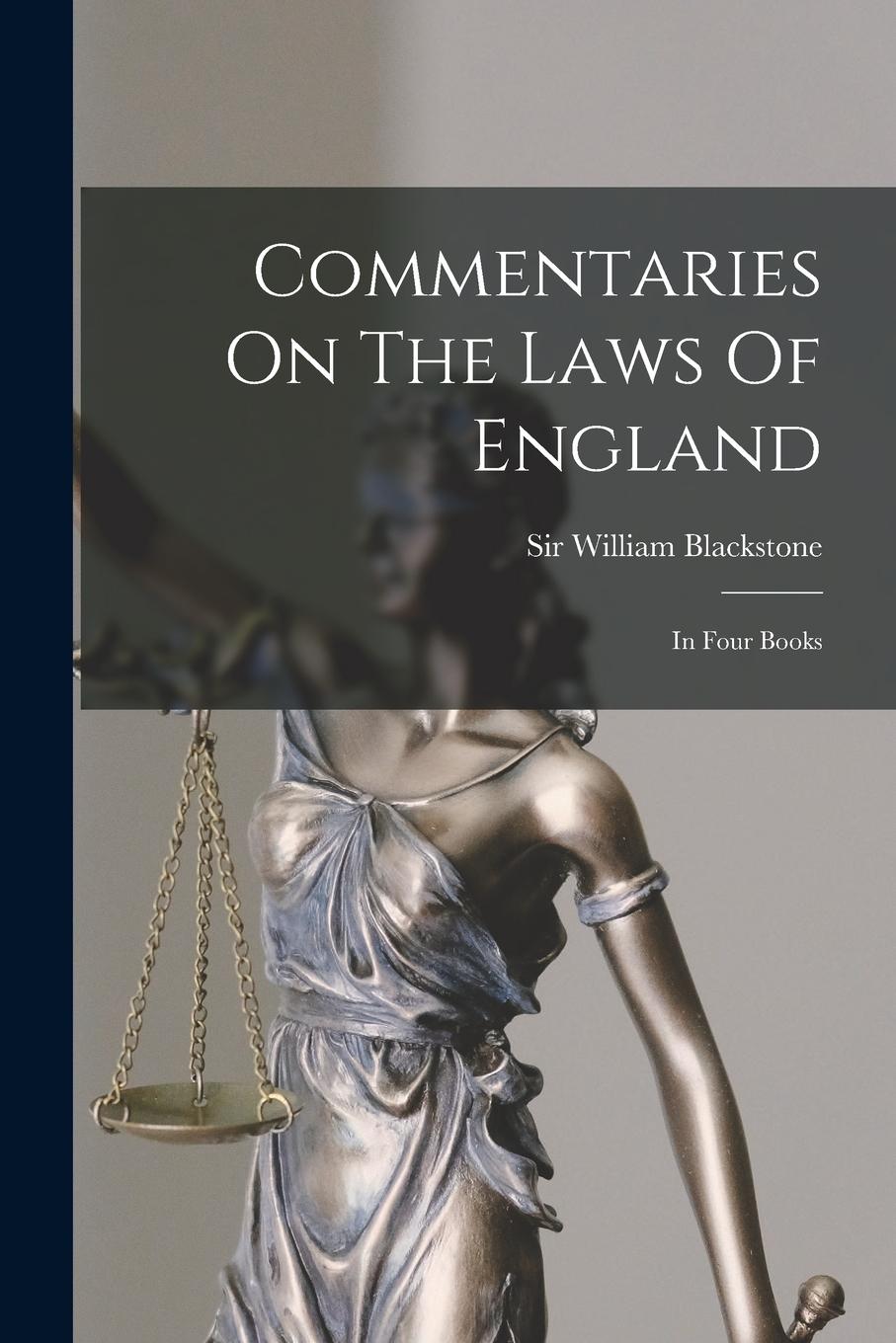 Vorderes Coverbild Commentaries On The Laws Of England: In Four Books