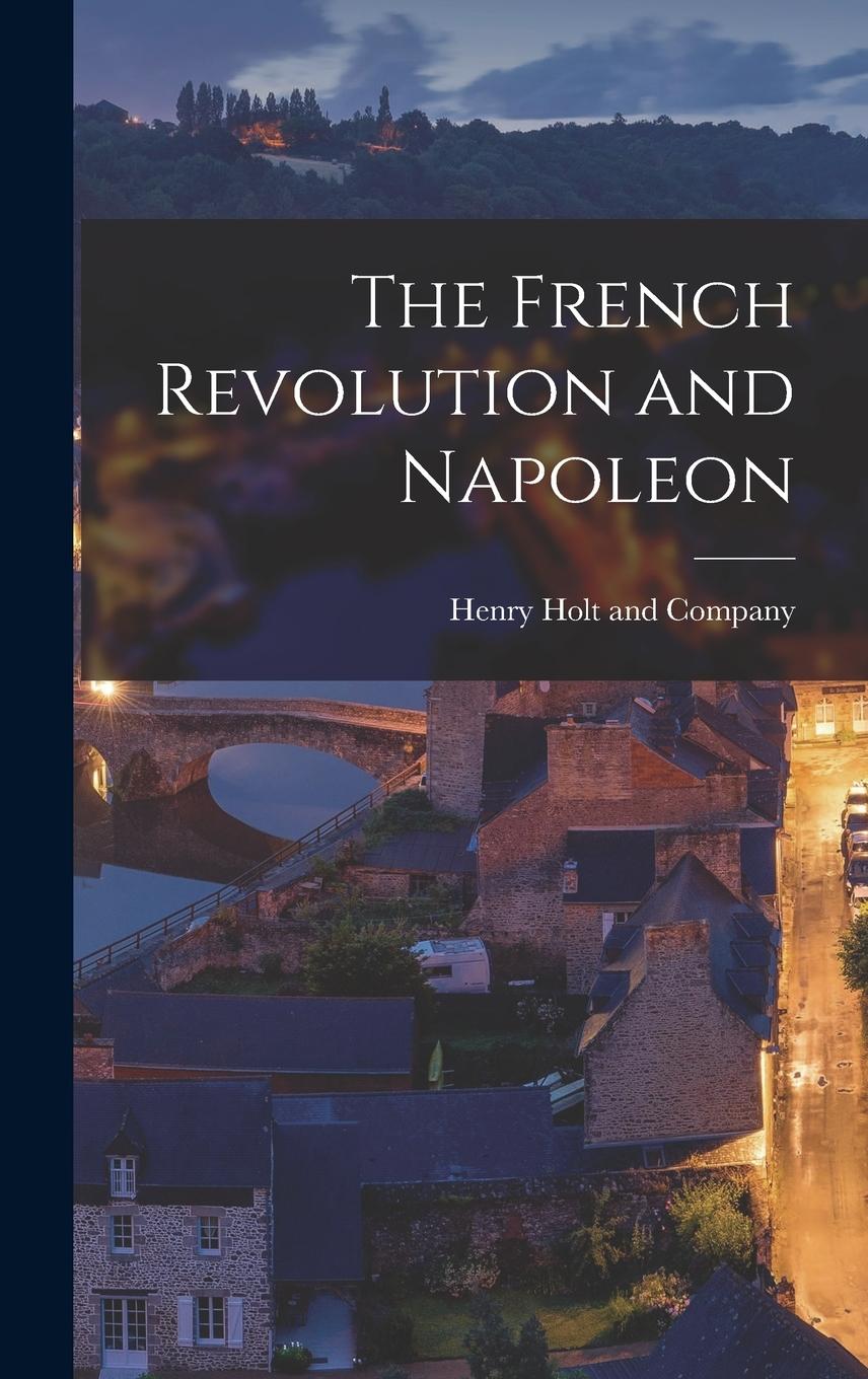 Vorderes Coverbild The French Revolution and Napoleon