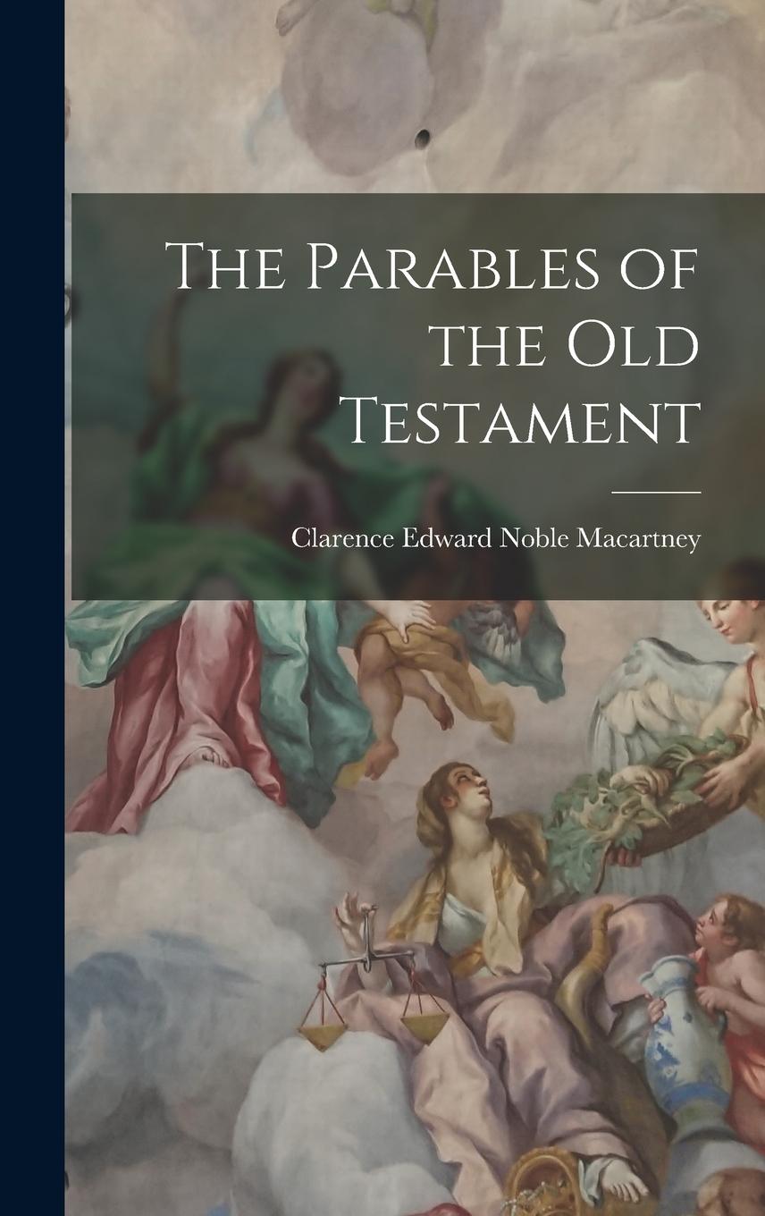 Vorderes Coverbild The Parables of the Old Testament