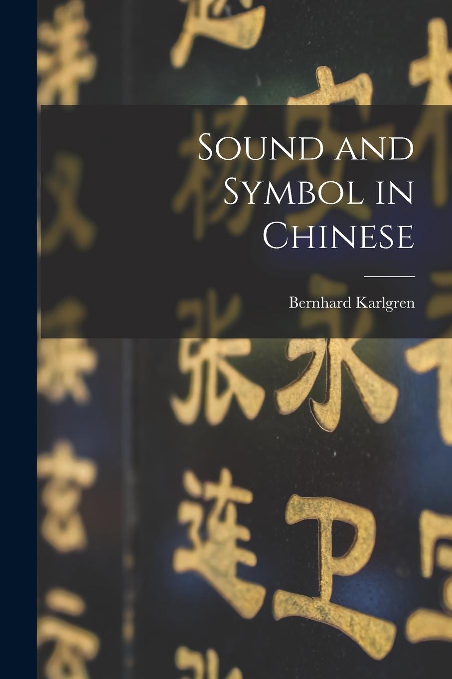 Vorderes Coverbild Sound and Symbol in Chinese