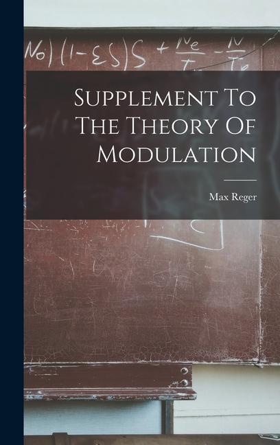 Vorderes Coverbild Supplement To The Theory Of Modulation