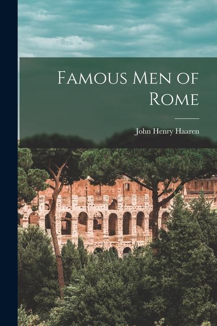 Vorderes Coverbild Famous Men of Rome