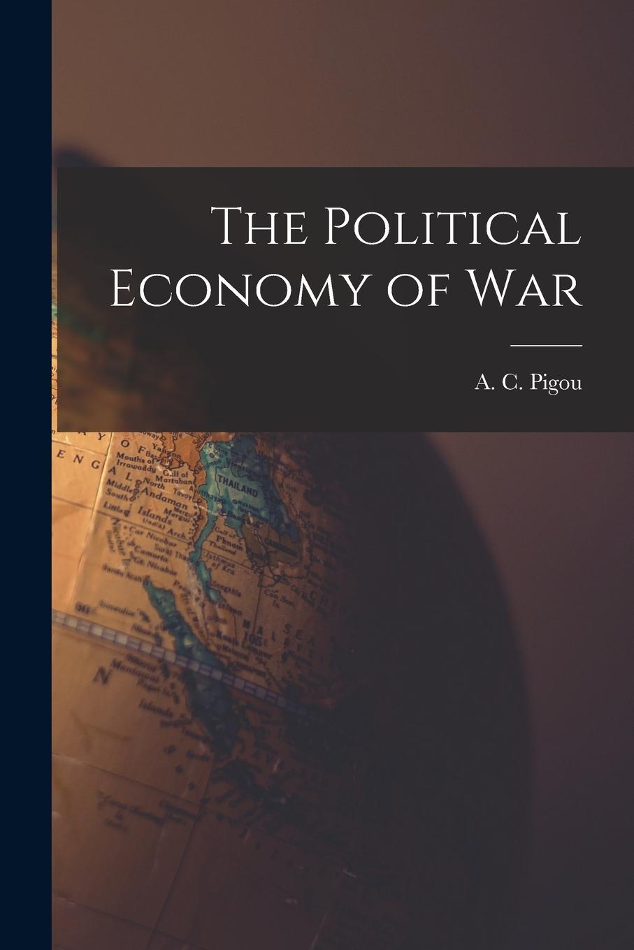 Vorderes Coverbild The Political Economy of War