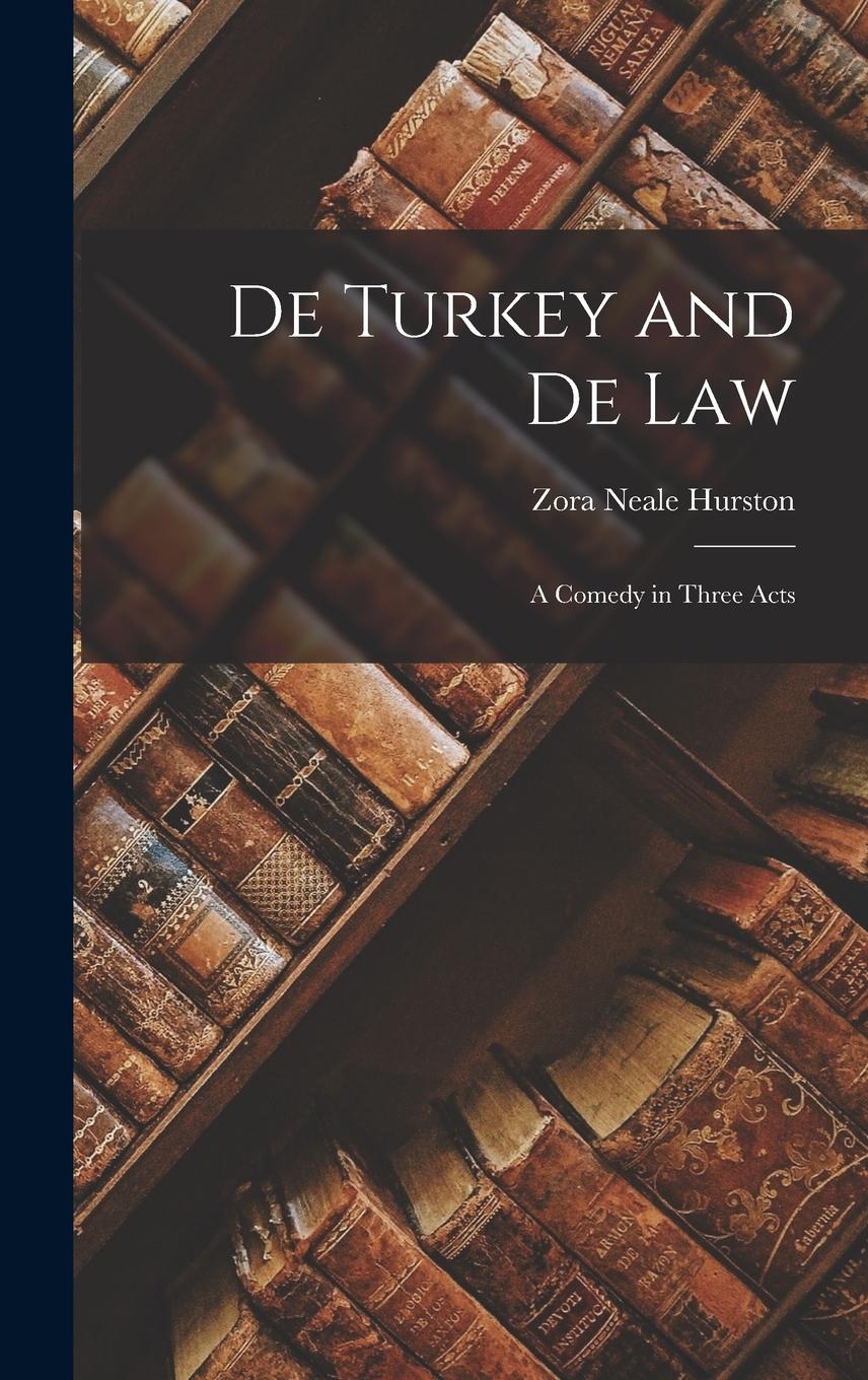 Vorderes Coverbild De Turkey and De Law