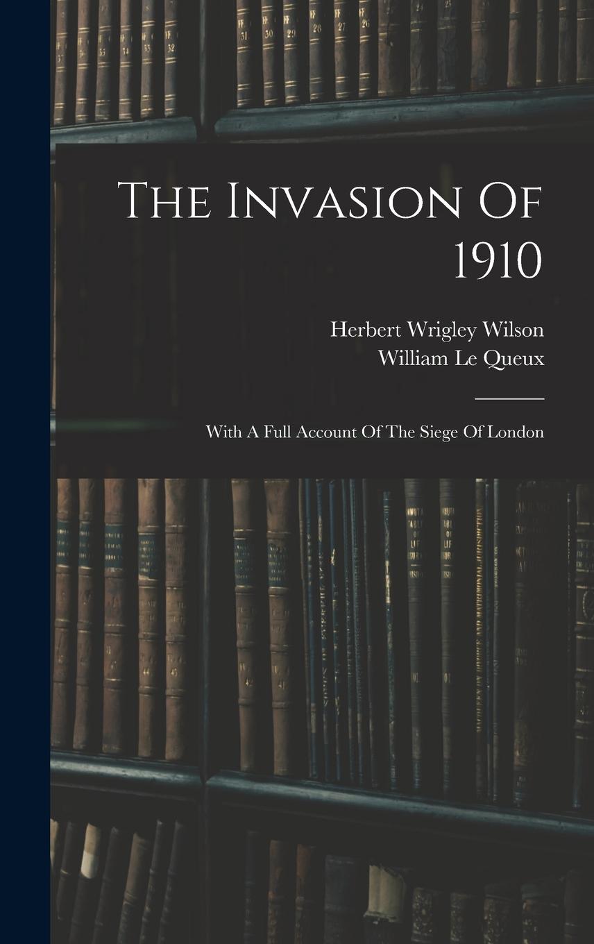 Vorderes Coverbild The Invasion Of 1910