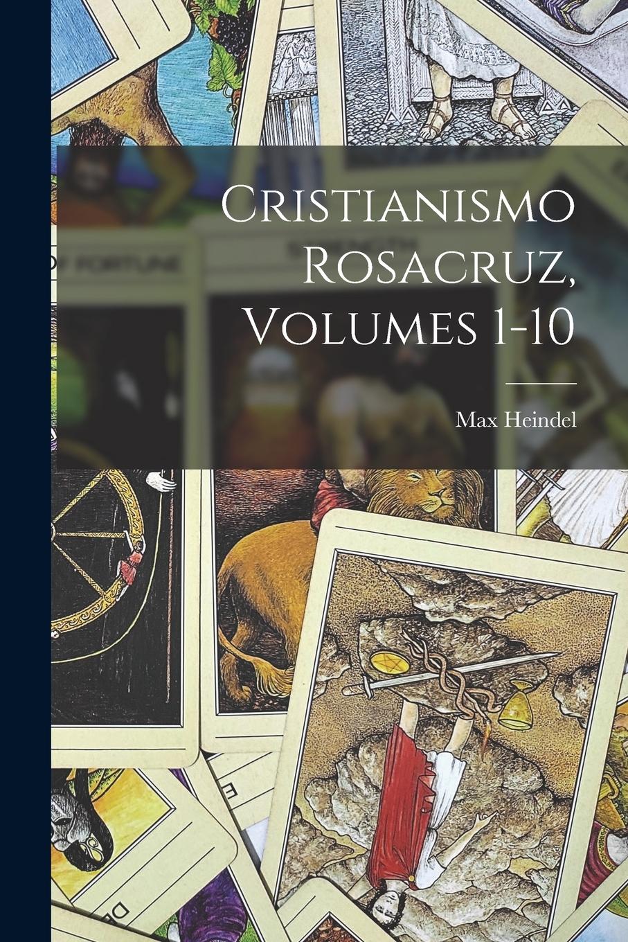 Vorderes Coverbild Cristianismo Rosacruz, Volumes 1-10