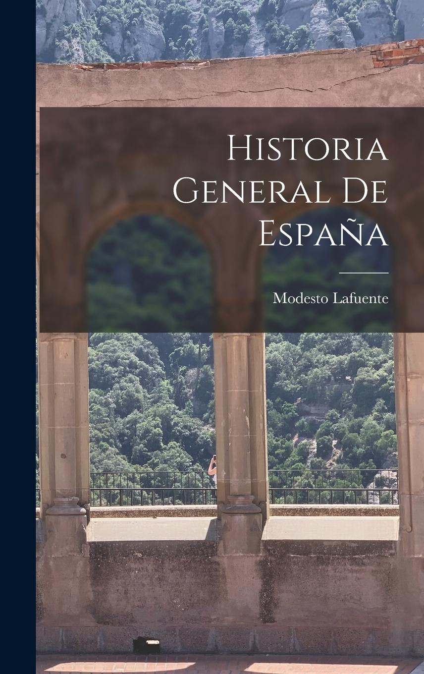 Vorderes Coverbild Historia General de España