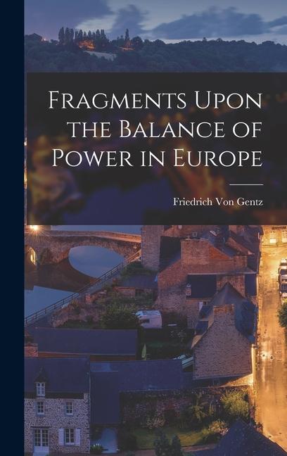 Vorderes Coverbild Fragments Upon the Balance of Power in Europe