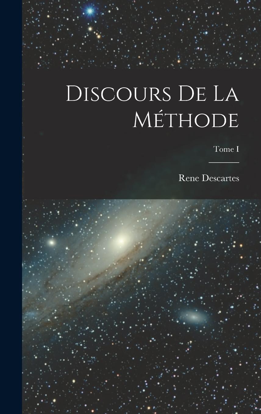 Vorderes Coverbild Discours de la Méthode; Tome I