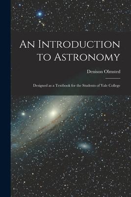 Vorderes Coverbild An Introduction to Astronomy
