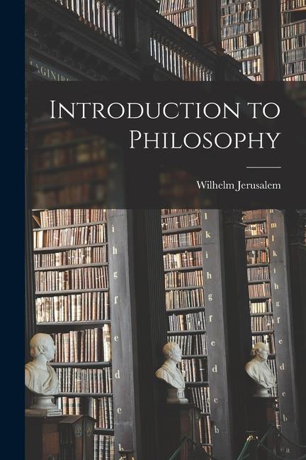Vorderes Coverbild Introduction to Philosophy