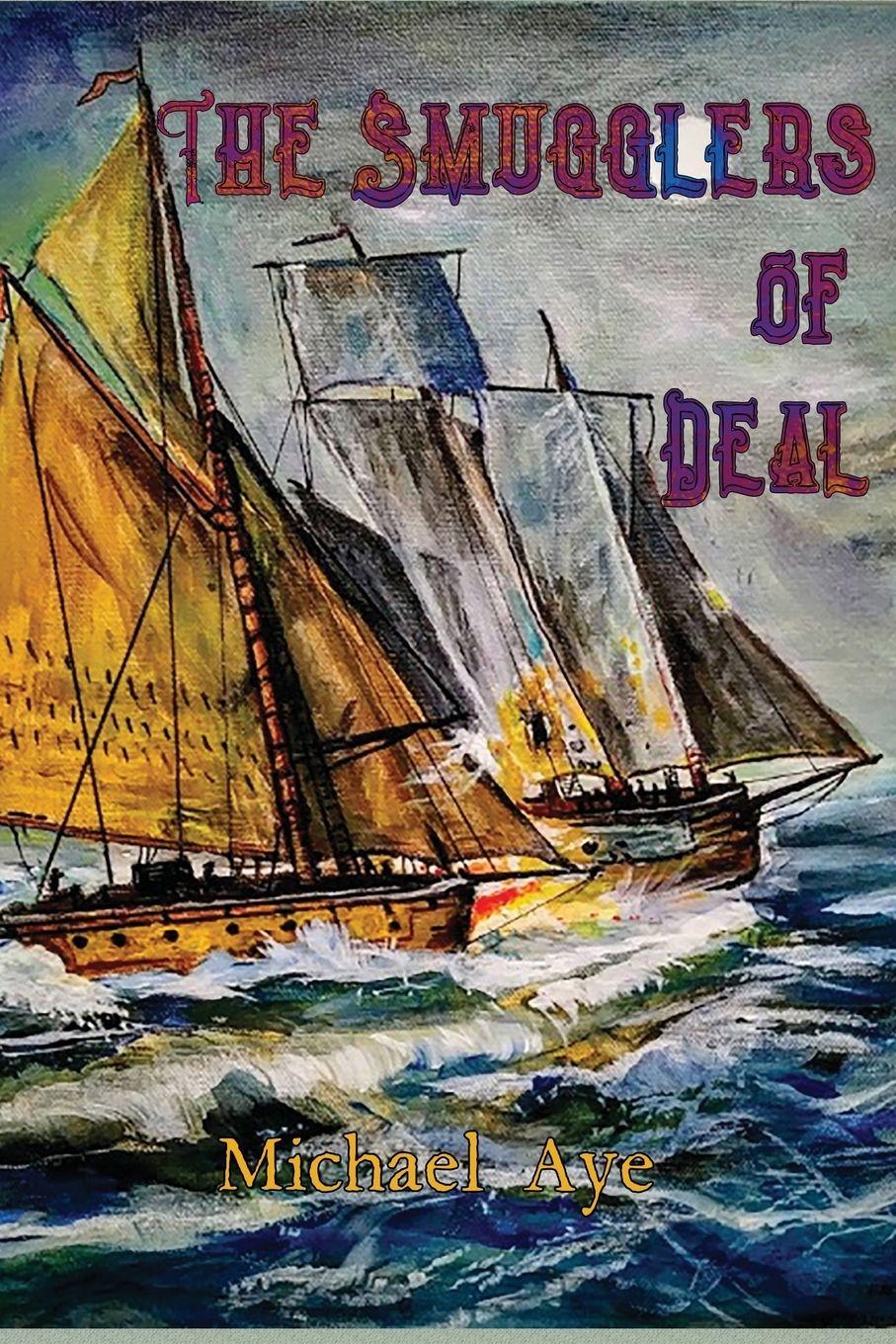 Vorderes Coverbild The Smugglers of Deal